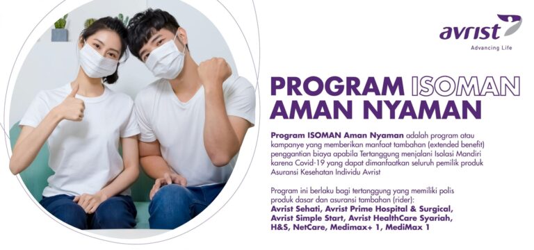 Isoman: Gejala Ringan Aman dan Nyaman dengan Asuransi Avrist